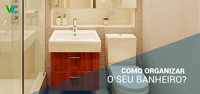 Dicas de como organizar seu banheiro