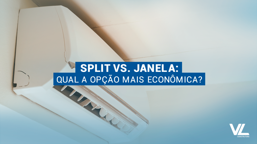 E nesse calor, qual a opção mais econômica? Ar condicionado split ou de janela?